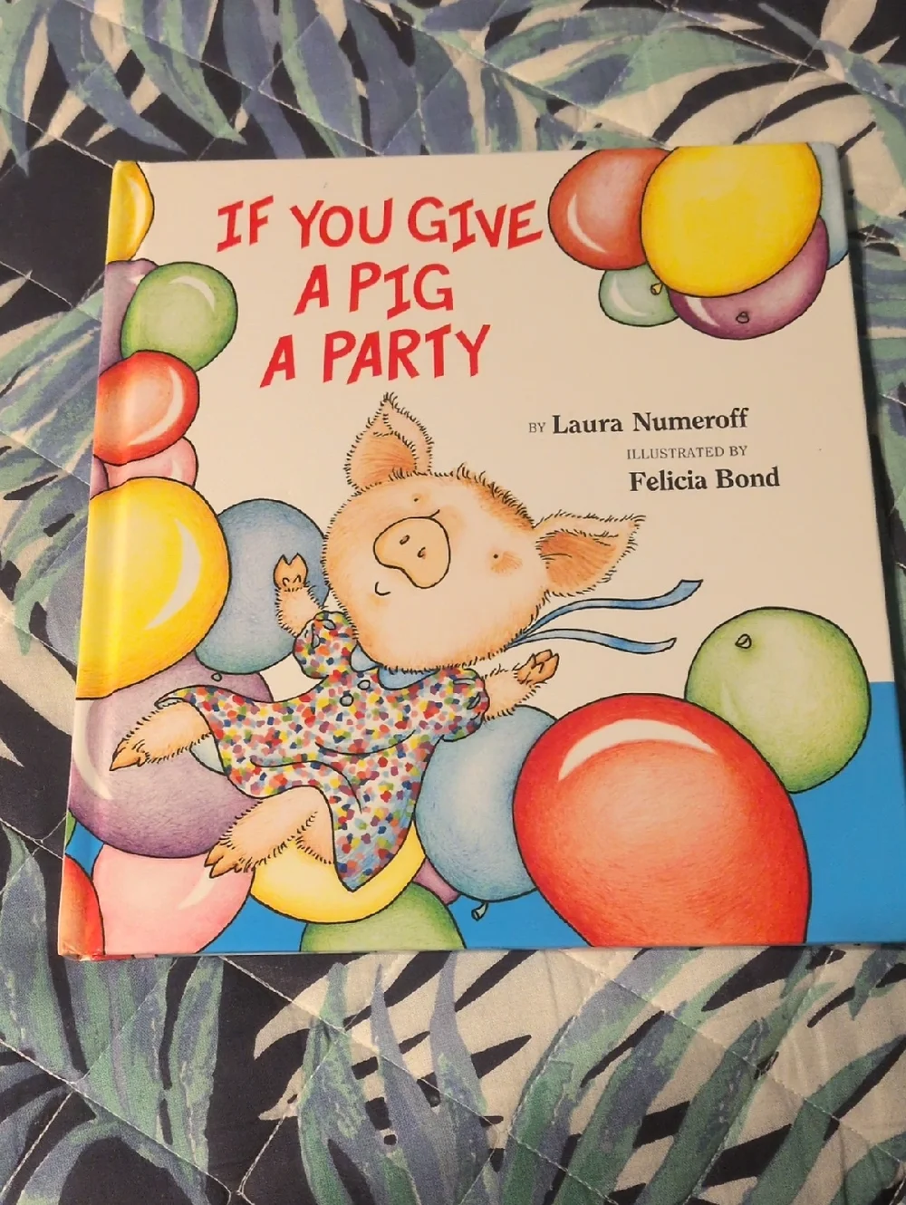 If You Give a Pig a Party Illustrated Children's Book - Multi